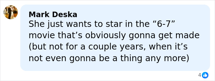 Comment from Mark Deska discussing the viral 6,7 meme and its impact on upcoming movie plans.