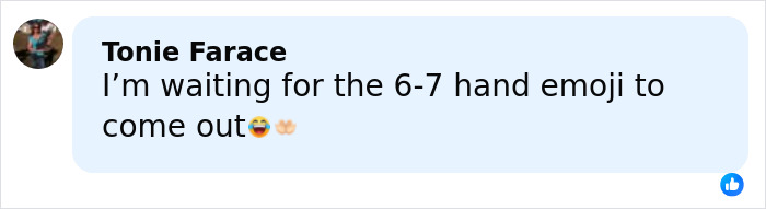 Comment by Tonie Farace expressing anticipation for the 6-7 hand emoji related to the viral 6,7 meme discussion.