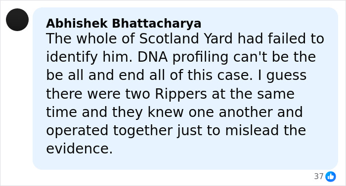 Comment by Abhishek Bhattacharya discussing Scotland Yard's failure and DNA profiling in Jack The Ripper's real identity debate.
