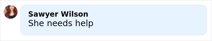 Comment on social media post stating Britney Spears looks unrecognizable as her family asks for help.