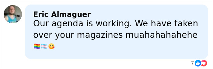 Comment by Eric Almaguer saying our agenda is working and mentioning magazines with pride and kiss emojis.