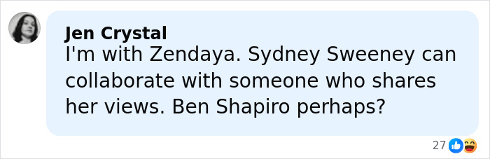 Comment by Jen Crystal expressing support for Zendaya amid Sydney Sweeney feud and controversy on social media.