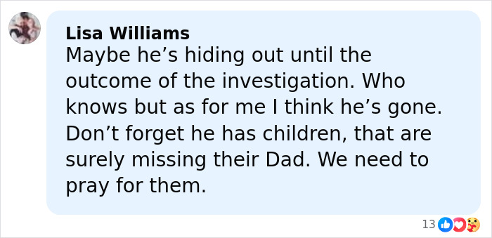 Comment by Lisa Williams expressing concern for missing football coach and his children amid ongoing investigation updates. Comment by Lisa Williams expressing concern for missing football coach and his children amid ongoing investigation updates.