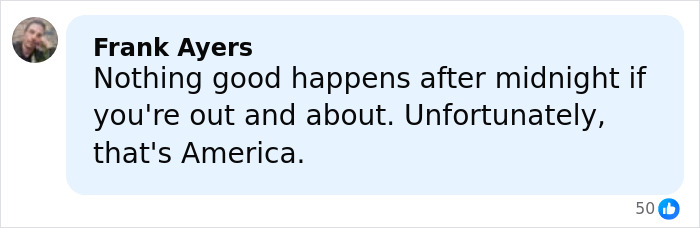 Comment by Frank Ayers expressing concern about nighttime safety and referencing America in a social media post. Comment by Frank Ayers expressing concern about nighttime safety and referencing America in a social media post.