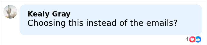 Screenshot of a Facebook comment by Kealy Gray questioning choice over emails with reactions shown below.