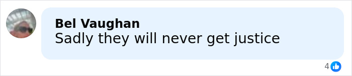 Comment by Bel Vaughan expressing sorrow that justice will never be achieved after daughters lose their lives on vacation.
