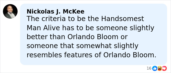 Screenshot of a social media comment discussing criteria for being the Handsomest Man Alive, referencing Orlando Bloom.