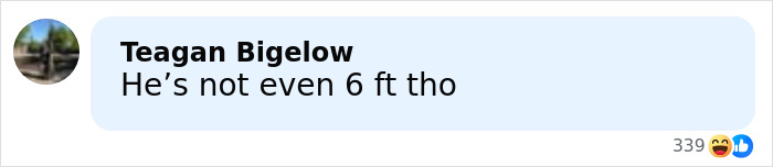 Screenshot of a social media comment reading he&rsquo;s not even 6 ft, reacting to viral mugshot of the next Brad Pitt.