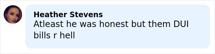 Comment by Heather Stevens criticizing DUI bills, displayed in a blue speech bubble with her profile picture.