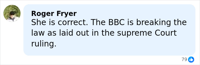 Comment by Roger Fryer stating BBC is breaking the law according to a Supreme Court ruling, with 79 likes.
