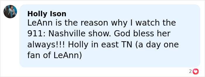 User comment praising LeAnn Rimes as the reason for watching 911: Nashville, mentioning support from east TN and fan loyalty.