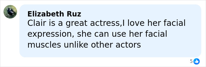 Comment by Elizabeth Ruz praising Claire Danes' facial expressions and muscle control, highlighting her acting skills.