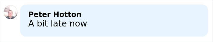 Comment by Peter Hotton saying A bit late now on a social media platform discussing Jack The Ripper's real identity DNA breakthrough.