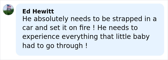 Screenshot of a Facebook comment expressing anger toward a man who left his 2-year-old daughter in a burning car after a drunk crash. Screenshot of a Facebook comment expressing anger toward a man who left his 2-year-old daughter in a burning car after a drunk crash.