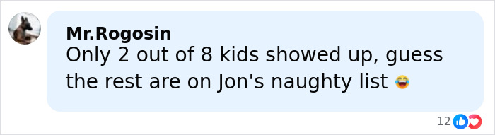 Comment about only 2 out of 8 kids showing up, referencing Jon Gosselin and reactions to his remarriage. Comment about only 2 out of 8 kids showing up, referencing Jon Gosselin and reactions to his remarriage.