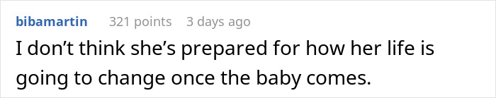 Comment saying she isn&rsquo;t prepared for life changes after baby, relating to pregnant girlfriend refusing to move together.