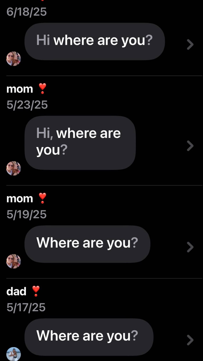 Text message screenshots showing unhinged texts from parents repeatedly asking where their child is.