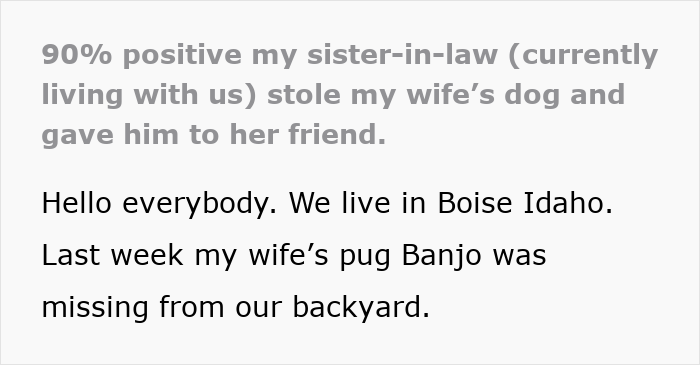 Text about sister-in-law stealing wife&rsquo;s dog, describing missing pug Banjo from backyard in Boise, Idaho.