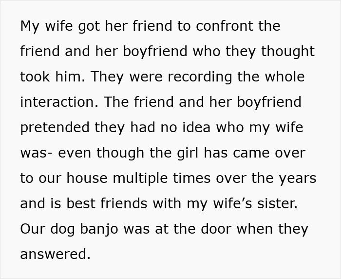 Text describing a confrontation involving a stolen wife's dog and the sister-in-law&rsquo;s close friend recording the interaction.