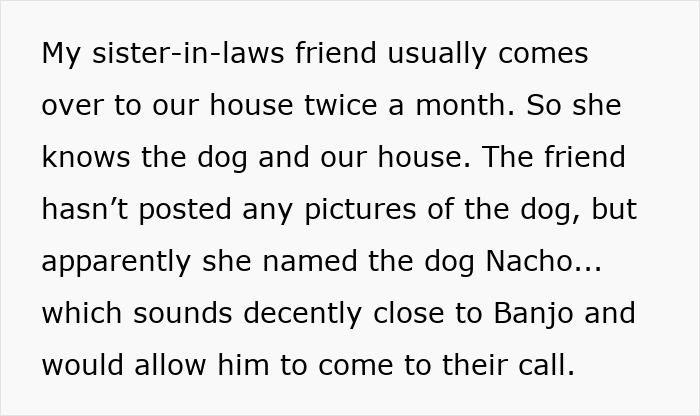 Text about sister-in-law&rsquo;s friend knowing the dog, relevant to stolen wife&rsquo;s dog and sister-in-law situation.