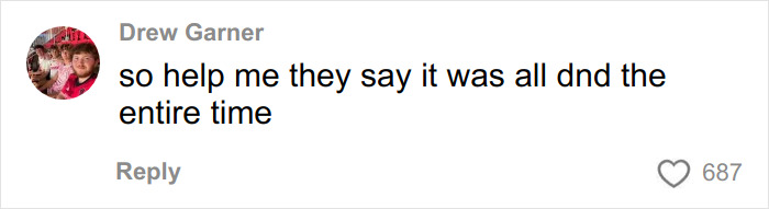 Comment from Drew Garner joking about Stranger Things plot twist, referencing Dungeons and Dragons connection, with 687 likes.