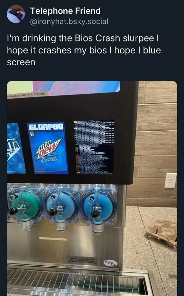 Funny food meme showing a slurpee machine with a blue screen error, highlighting stupid food memes for stupid people.