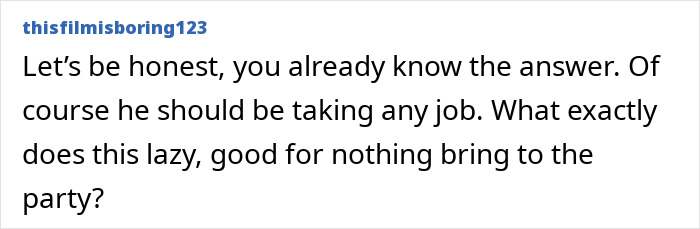 Comment criticizing a jobless partner who contributes nothing, emphasizing the woman&rsquo;s realization and decision.