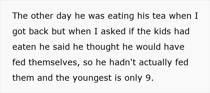 Text excerpt showing a woman describing a jobless partner neglecting to feed their kids, highlighting relationship issues.