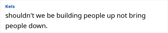 Comment reading shouldn't we be building people up not bring people down about decency in public and activewear trend debate.