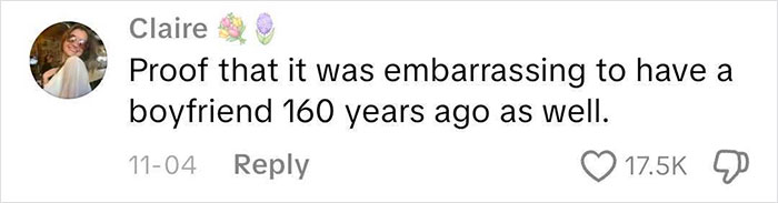 Comment from Claire noting that having an embarrassing boyfriend was common 160 years ago in Victorian times.