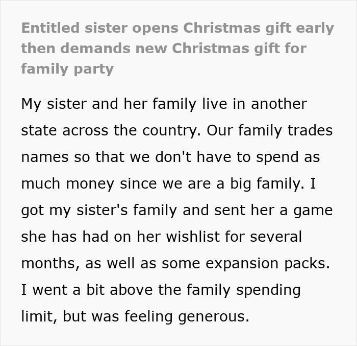Woman thinks she deserves another Christmas gift after opening one early, receives a reality check from family.