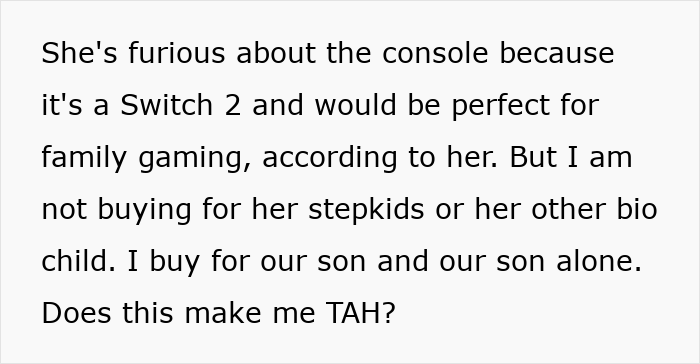 Dad tries to protect his son’s gift from his ex’s new family, causing family drama and broken trust over a Switch 2 console. Dad tries to protect his son’s gift from his ex’s new family, causing family drama and broken trust over a Switch 2 console.
