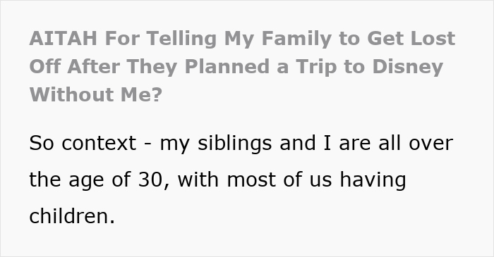 Text excerpt about a mom furious after dad and stepmom plan Disney trip excluding her and her 9-year-old daughter.