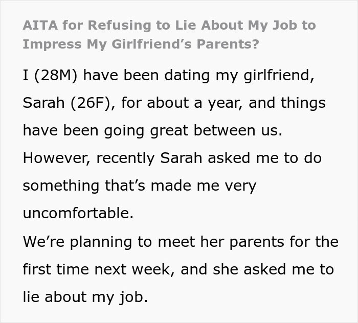 Man wonders if his relationship is doomed after girlfriend pressures him to lie about his career before meeting her parents.