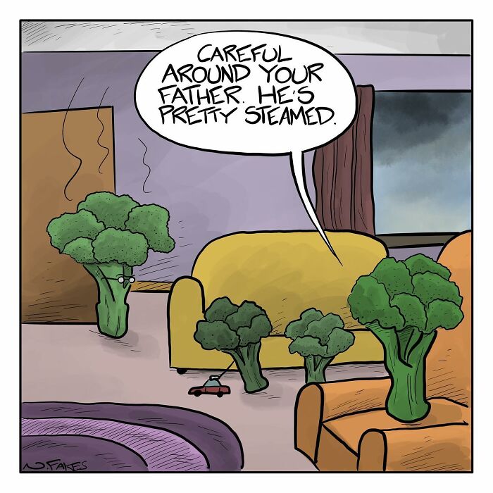 Broccoli family cartoon by Nate Fakes with a steaming father and kids warning him to be careful, funny and relatable comics.
