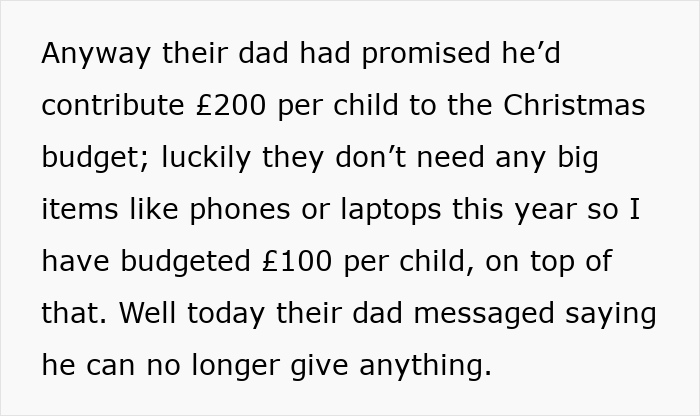 Text excerpt showing a dad promised to contribute money per child for Christmas but later changed his mind causing mom to panic.