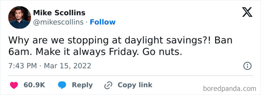 Tweet by Mike Scollins humorously suggesting to ban 6am and make every day Friday, related to therapist memes.