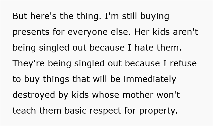 Aunt announces no Christmas gifts for unruly niblings due to lack of respect, sparking family backlash and angry sister response.