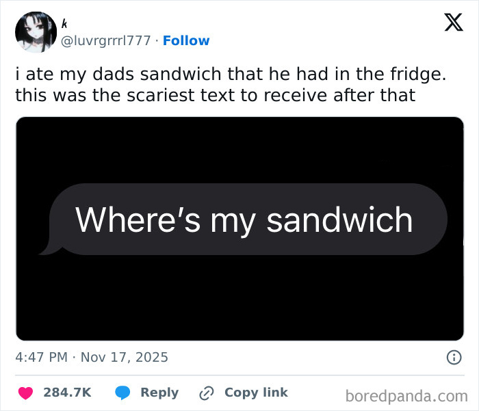 Text post showing a scary message about a missing sandwich, one of the hilarious and relatable X posts from November.