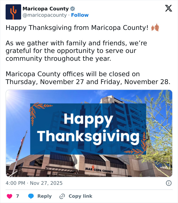 Maricopa County building with clear sky and Thanksgiving message, unrelated to woman's chilling 911 call keywords.