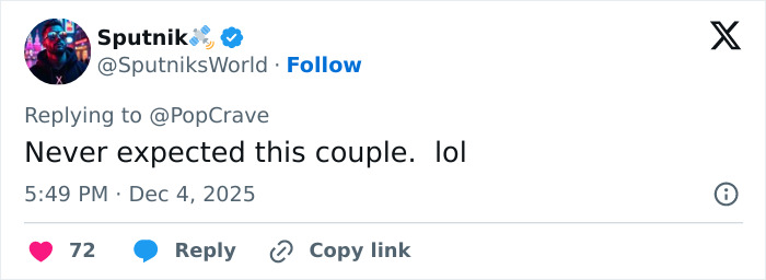 Tweet from Sputnik replying to PopCrave expressing surprise about an unexpected couple, posted December 4, 2025. Tweet from Sputnik replying to PopCrave expressing surprise about an unexpected couple, posted December 4, 2025.