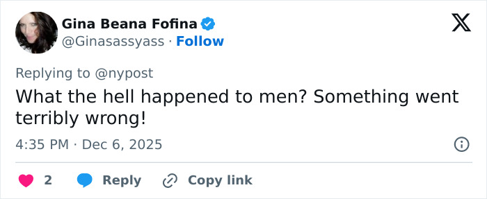 Tweet by Gina Beana Fofina expressing concern about men trending on social media, posted December 6, 2025.