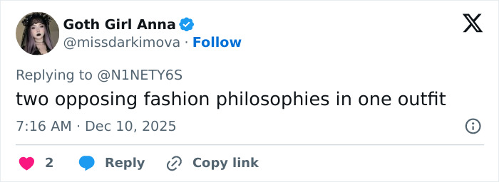 Tweet by Goth Girl Anna commenting on fashion with the phrase two opposing fashion philosophies in one outfit, discussing odd detail.