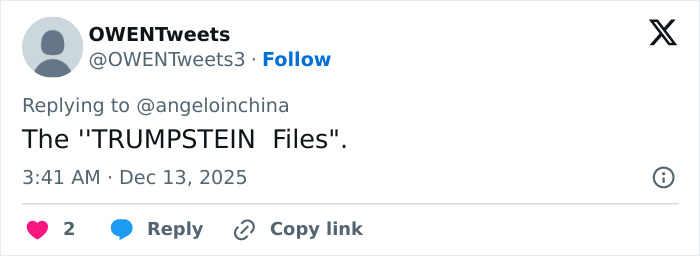 Tweet from OWENTtweets mentioning the Trumpstein Files in response to a user, with timestamp and engagement icons. Tweet from OWENTtweets mentioning the Trumpstein Files in response to a user, with timestamp and engagement icons.