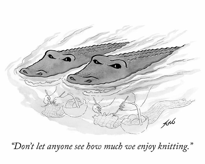 Two alligators knitting underwater with the caption about secretly enjoying knitting in a witty one-panel comic by Tom Toro.