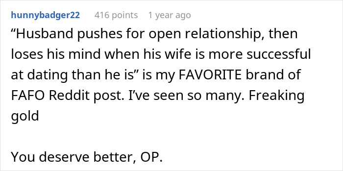 Reddit comment about a man pushing for open marriage who realizes he can’t handle the insecurity and challenges. Reddit comment about a man pushing for open marriage who realizes he can’t handle the insecurity and challenges.