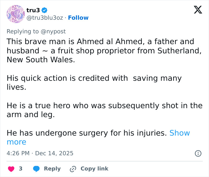 Alt text: Twitter post describing Bondi Beach hero Ahmed al Ahmed disarming attacker during Hanukkah event, saving lives despite injuries. Alt text: Twitter post describing Bondi Beach hero Ahmed al Ahmed disarming attacker during Hanukkah event, saving lives despite injuries.