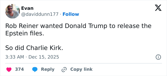 Tweet comparing Rob Reiner and Charlie Kirk&rsquo;s calls for Donald Trump to release Epstein files, highlighting MAGA hypocrisy.