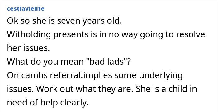 Screenshot of online comment discussing a mom withholding Christmas gifts as punishment for her 7-year-old child. Screenshot of online comment discussing a mom withholding Christmas gifts as punishment for her 7-year-old child.