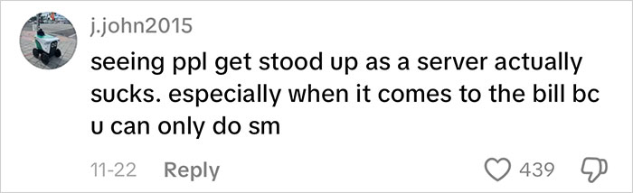 Comment on social media about the struggles of being a server when customers stand them up before the bill, highlighting waiter serves first date disaster. Comment on social media about the struggles of being a server when customers stand them up before the bill, highlighting waiter serves first date disaster.
